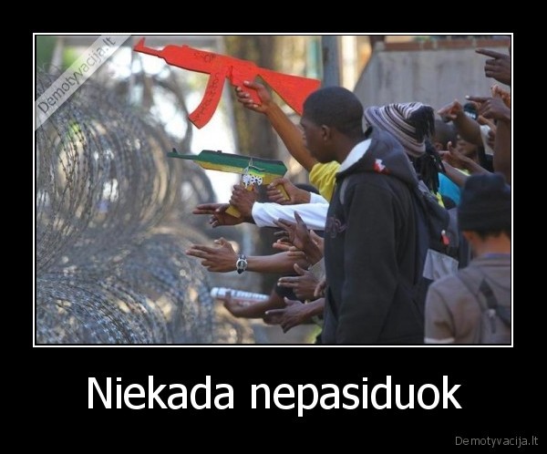 Niekada nepasiduok - 