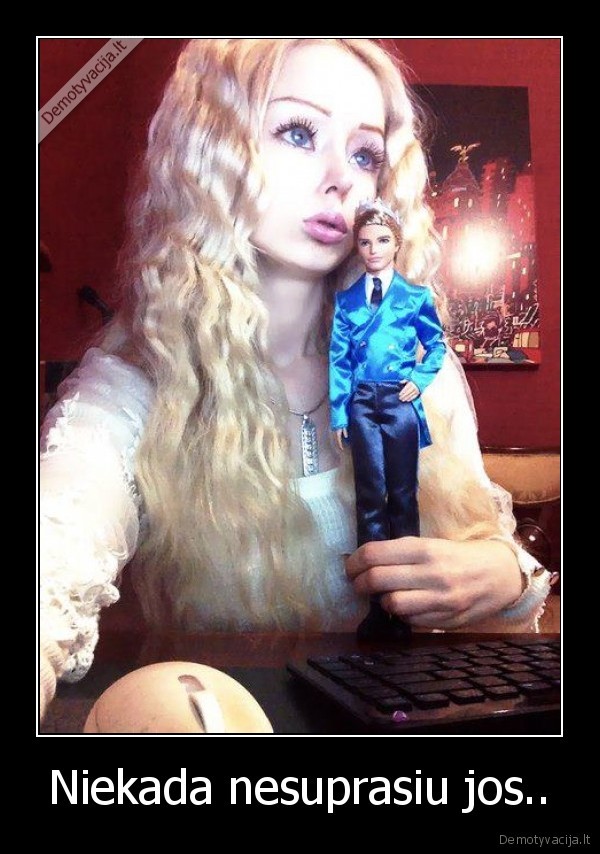 Niekada nesuprasiu jos.. - 