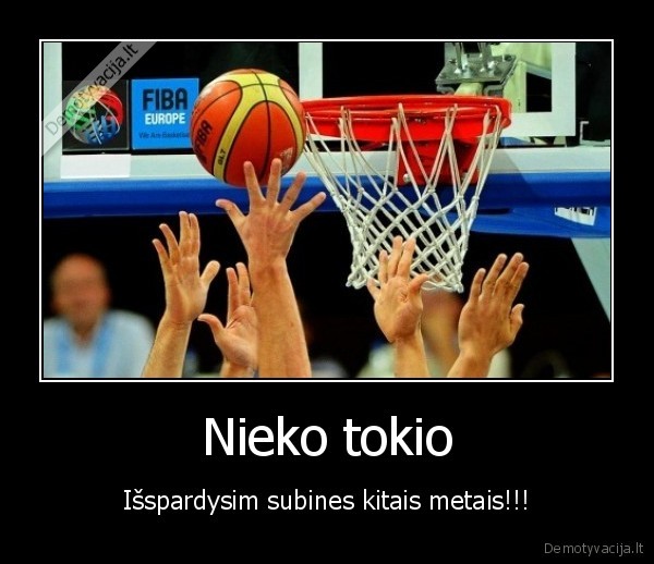 Nieko tokio - Išspardysim subines kitais metais!!!