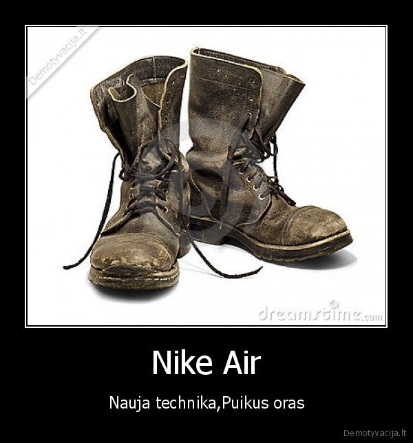 Nike Air - Nauja technika,Puikus oras