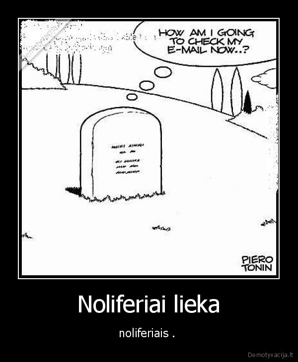 Noliferiai lieka - noliferiais . 