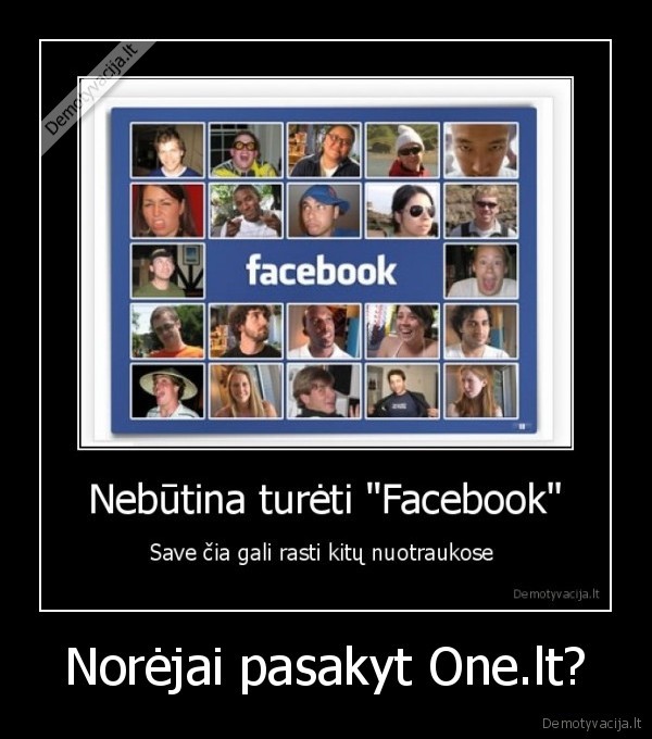 Norėjai pasakyt One.lt? - 