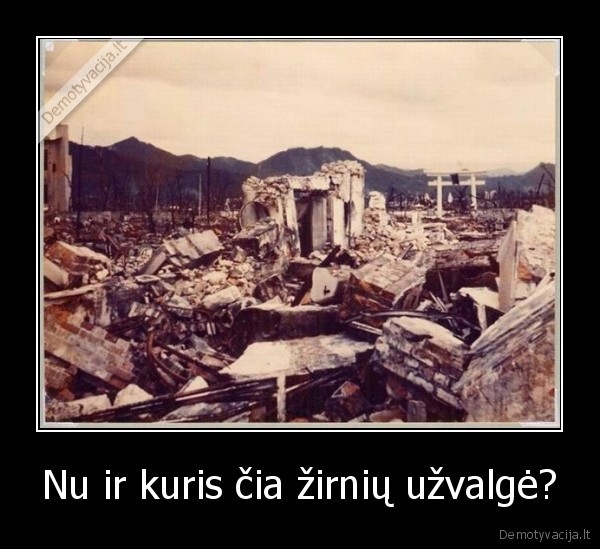 Nu ir kuris čia žirnių užvalgė? - 