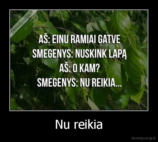 Nu reikia - 