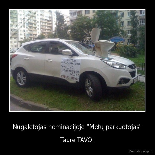 Nugalėtojas nominacijoje "Metų parkuotojas" - Taurė TAVO!