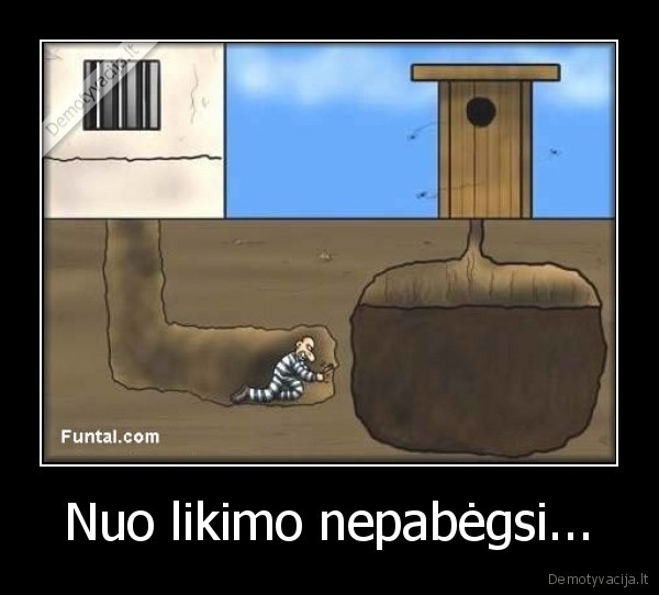 Nuo likimo nepabėgsi... - 