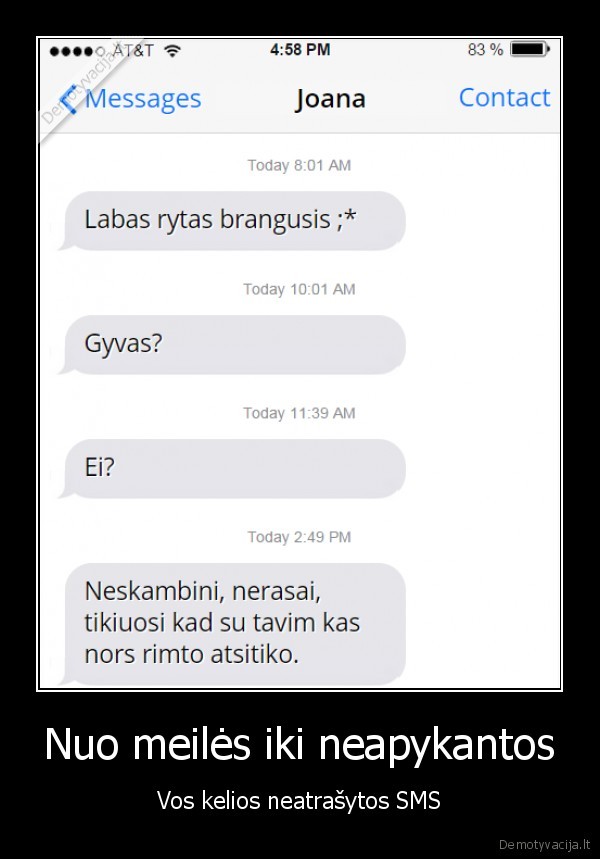 Nuo meilės iki neapykantos - Vos kelios neatrašytos SMS