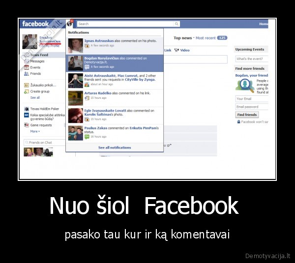 Nuo šiol  Facebook  - pasako tau kur ir ką komentavai