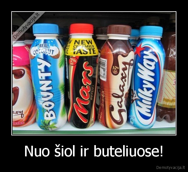 Nuo šiol ir buteliuose! - 