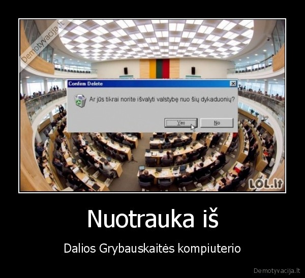 Nuotrauka iš - Dalios Grybauskaitės kompiuterio