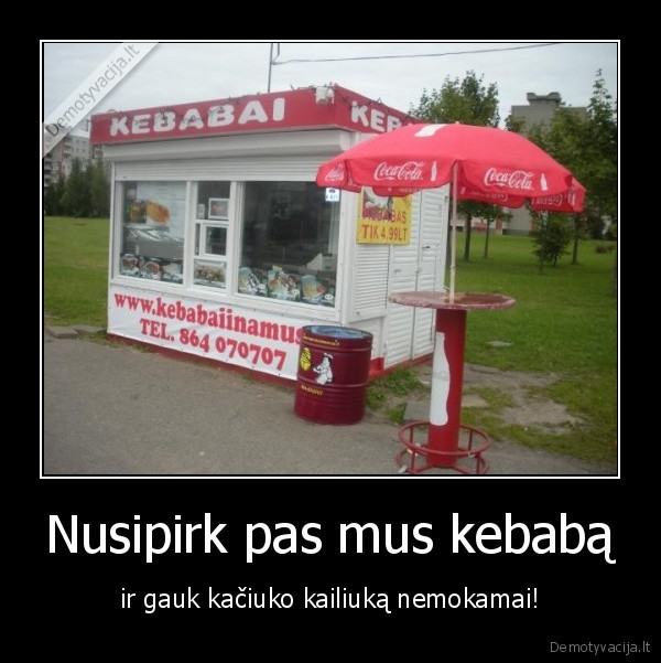 Nusipirk pas mus kebabą - ir gauk kačiuko kailiuką nemokamai!