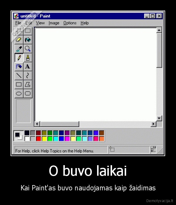 O buvo laikai - Kai Paint'as buvo naudojamas kaip žaidimas