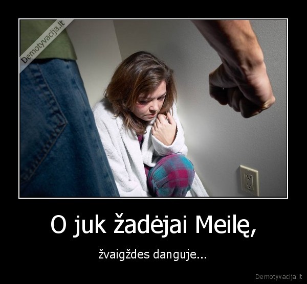 O juk žadėjai Meilę, - žvaigždes danguje...