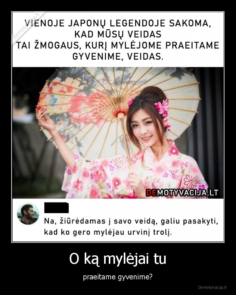 O ką mylėjai tu - praeitame gyvenime?