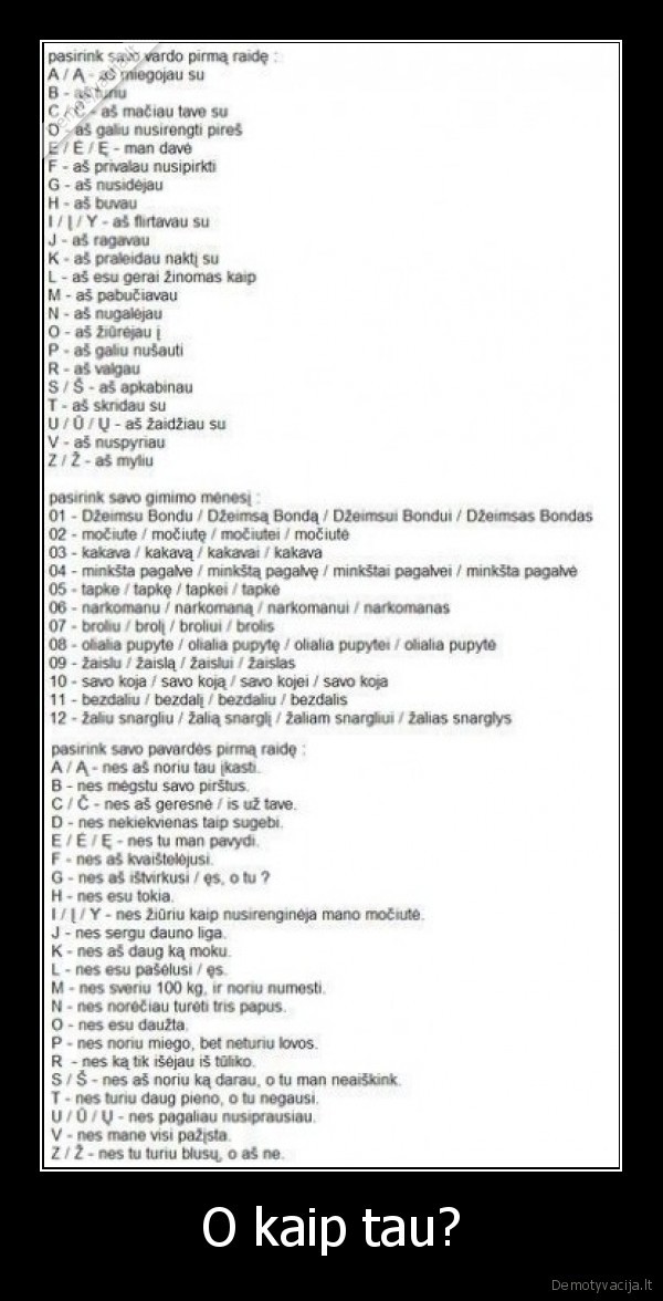 O kaip tau? - 