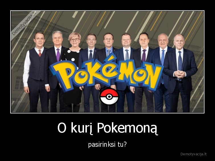 O kurį Pokemoną - pasirinksi tu?