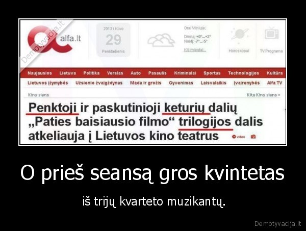 O prieš seansą gros kvintetas -  iš trijų kvarteto muzikantų.