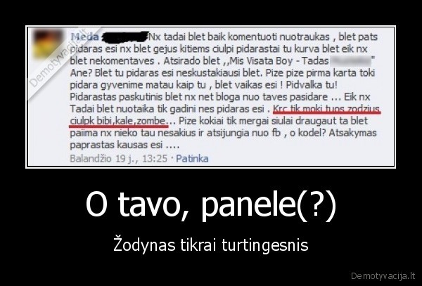 O tavo, panele(?) - Žodynas tikrai turtingesnis