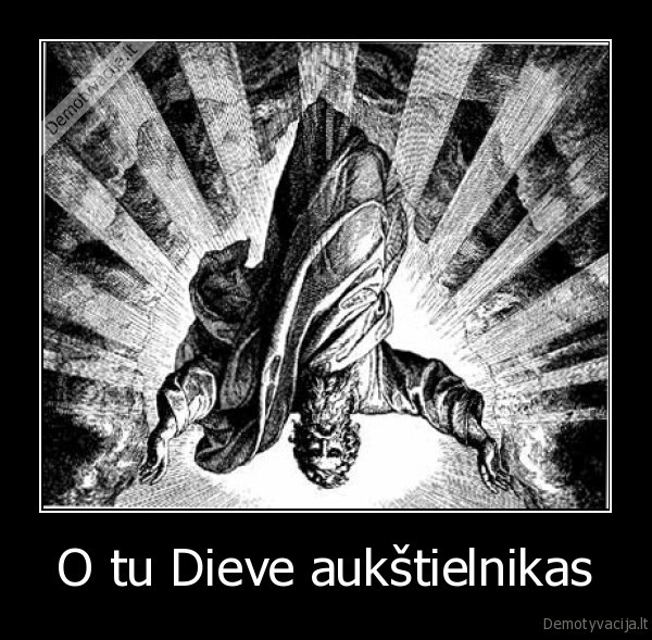 O tu Dieve aukštielnikas - 