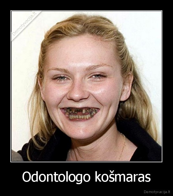 Odontologo košmaras - 