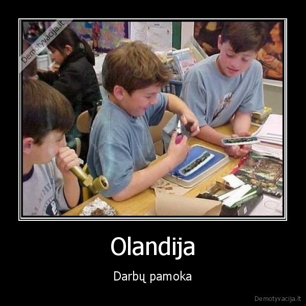 Olandija - Darbų pamoka