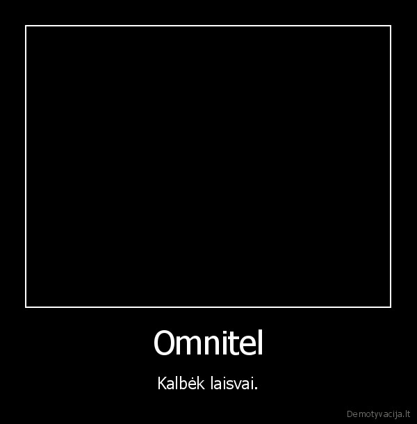 Omnitel - Kalbėk laisvai.