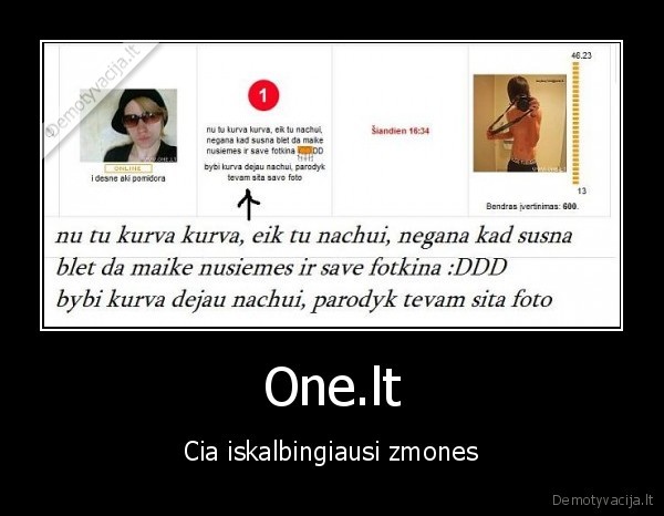 One.lt - Cia iskalbingiausi zmones