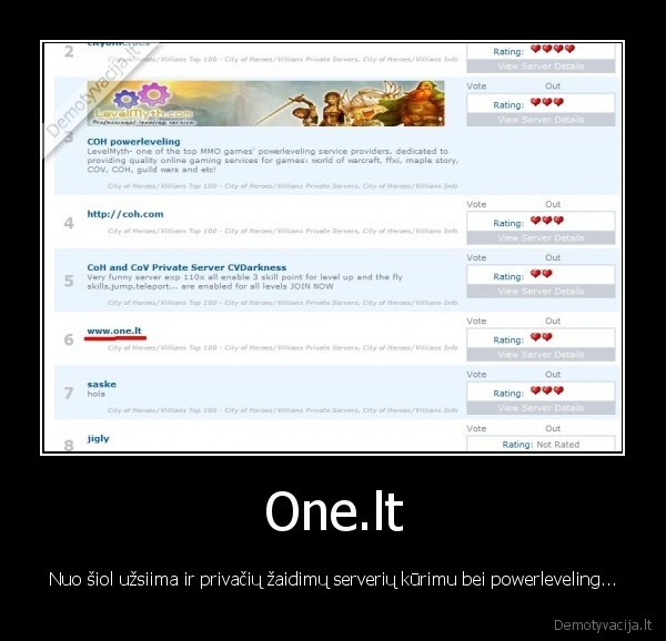 One.lt - Nuo šiol užsiima ir privačių žaidimų serverių kūrimu bei powerleveling...
