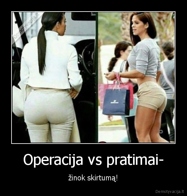 Operacija vs pratimai- - žinok skirtumą!