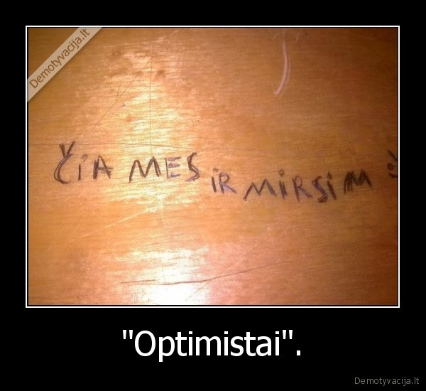 "Optimistai". - 
