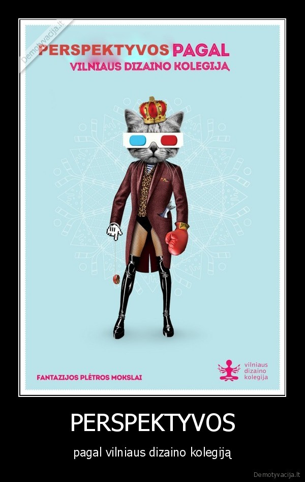 PERSPEKTYVOS - pagal vilniaus dizaino kolegiją