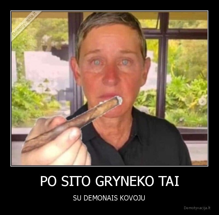 PO SITO GRYNEKO TAI - SU DEMONAIS KOVOJU