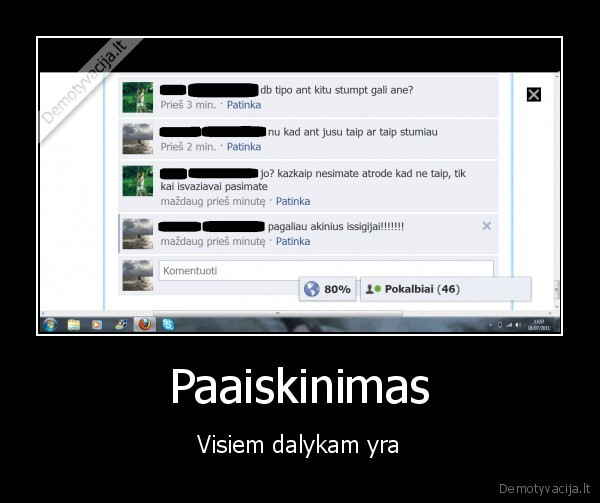 Paaiskinimas - Visiem dalykam yra