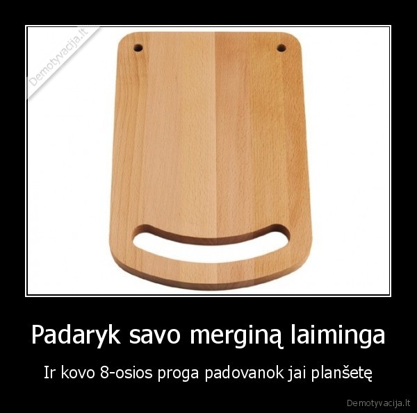 Padaryk savo merginą laiminga - Ir kovo 8-osios proga padovanok jai planšetę