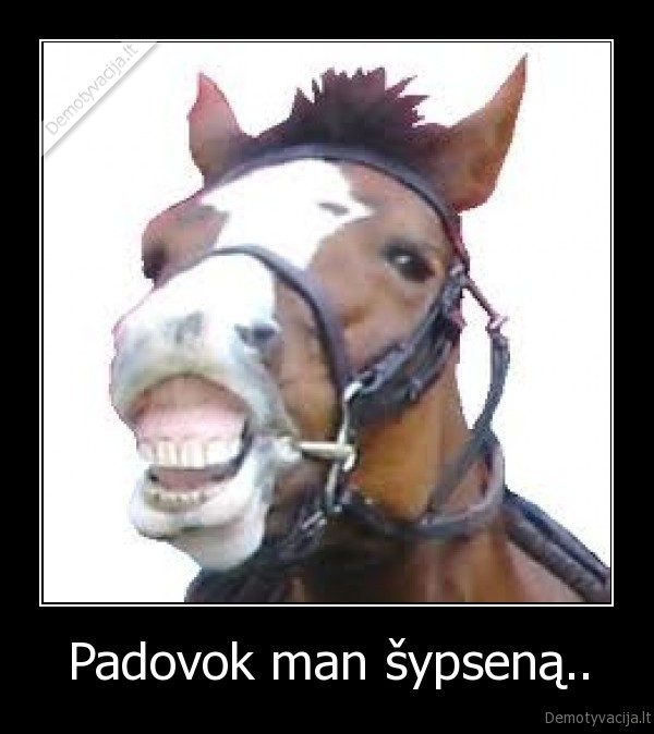 Padovok man šypseną.. - 