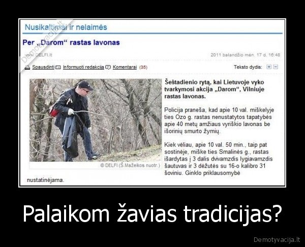 Palaikom žavias tradicijas? - 