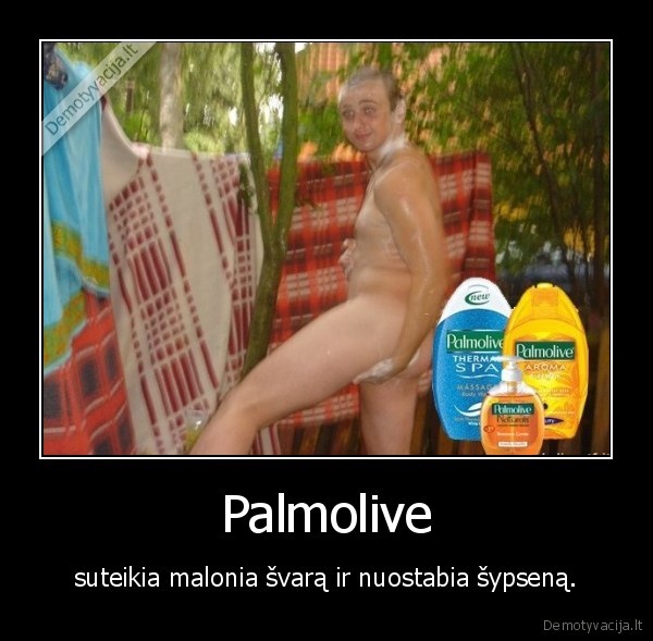 Palmolive - suteikia malonia švarą ir nuostabia šypseną.