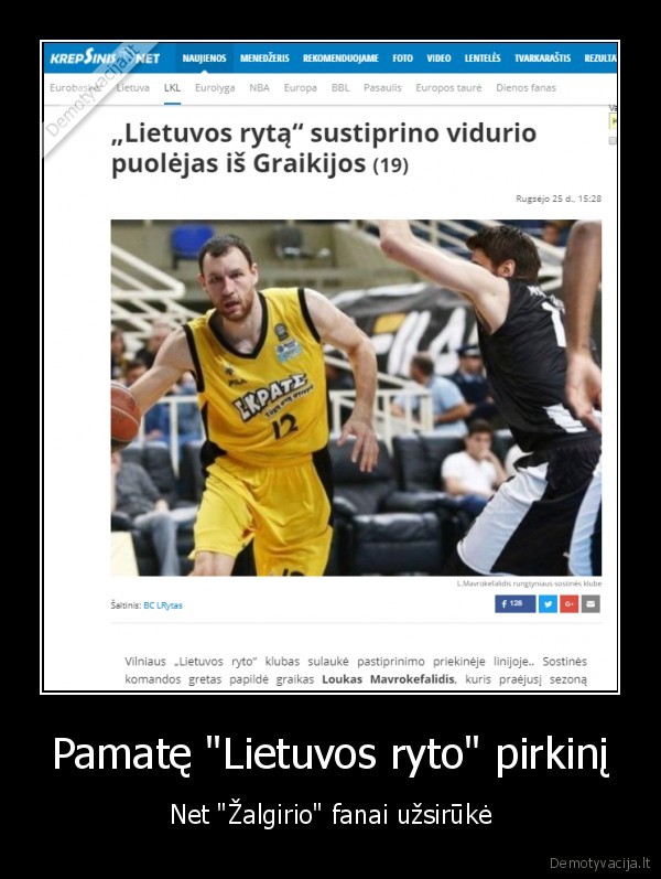 Pamatę "Lietuvos ryto" pirkinį - Net "Žalgirio" fanai užsirūkė