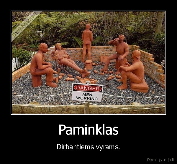 Paminklas - Dirbantiems vyrams.