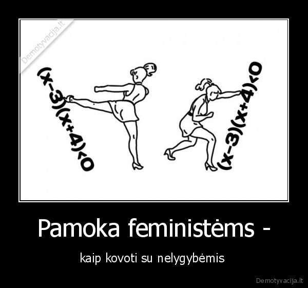 Pamoka feministėms - - kaip kovoti su nelygybėmis 