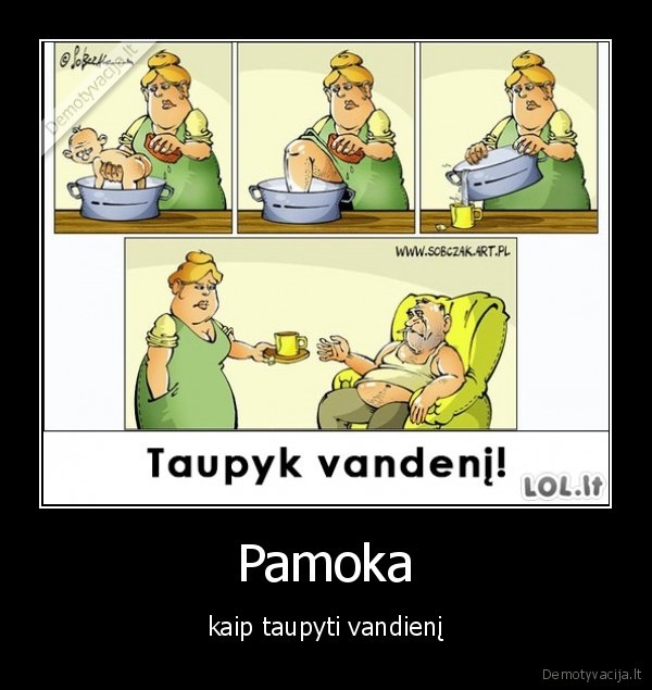 Pamoka - kaip taupyti vandienį