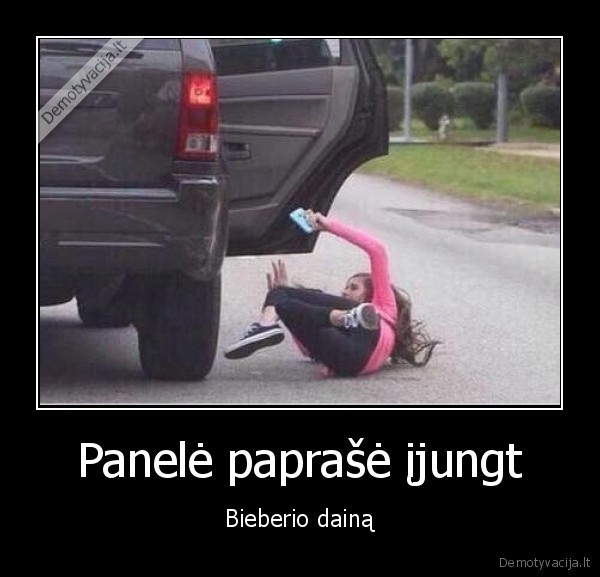 Panelė paprašė įjungt - Bieberio dainą