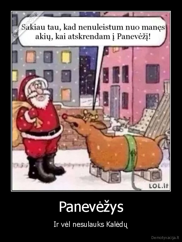 Panevėžys - Ir vėl nesulauks Kalėdų