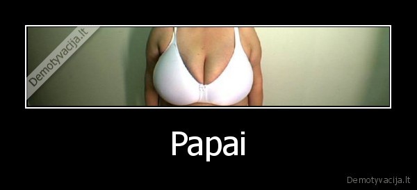 Papai - 