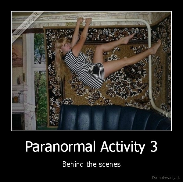 Paranormal Activity 3 - Behind the scenes