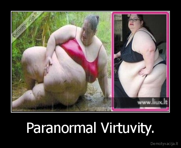 Paranormal Virtuvity. - 