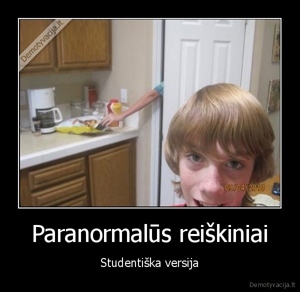 Paranormalūs reiškiniai - Studentiška versija