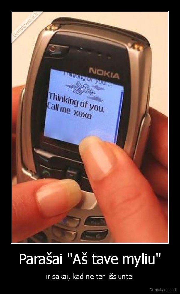 Parašai "Aš tave myliu" - ir sakai, kad ne ten išsiuntei