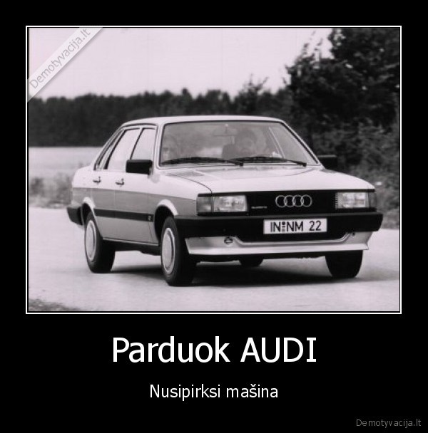 Parduok AUDI - Nusipirksi mašina