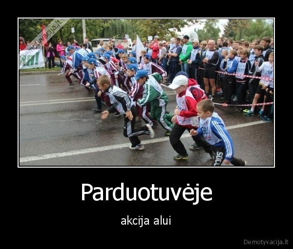 Parduotuvėje - akcija alui